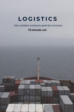 Logistics - 72 Minute Cut