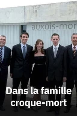 Dans la famille croque-mort