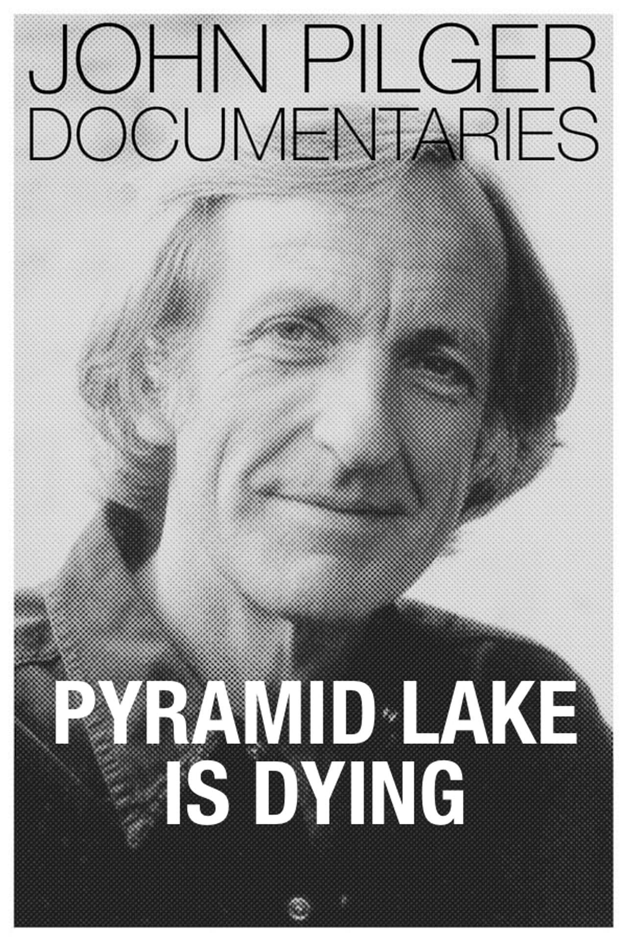 Pyramid Lake Is Dying