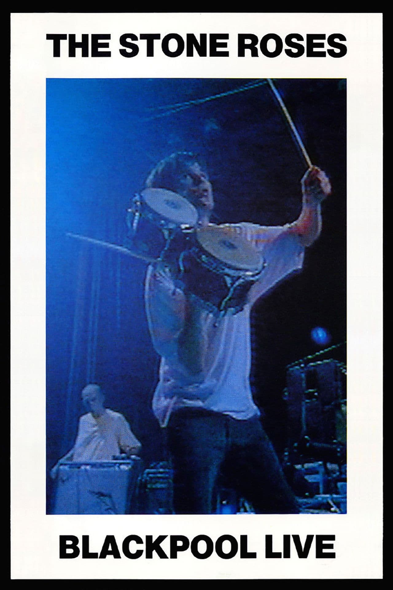 The Stone Roses: Blackpool Live