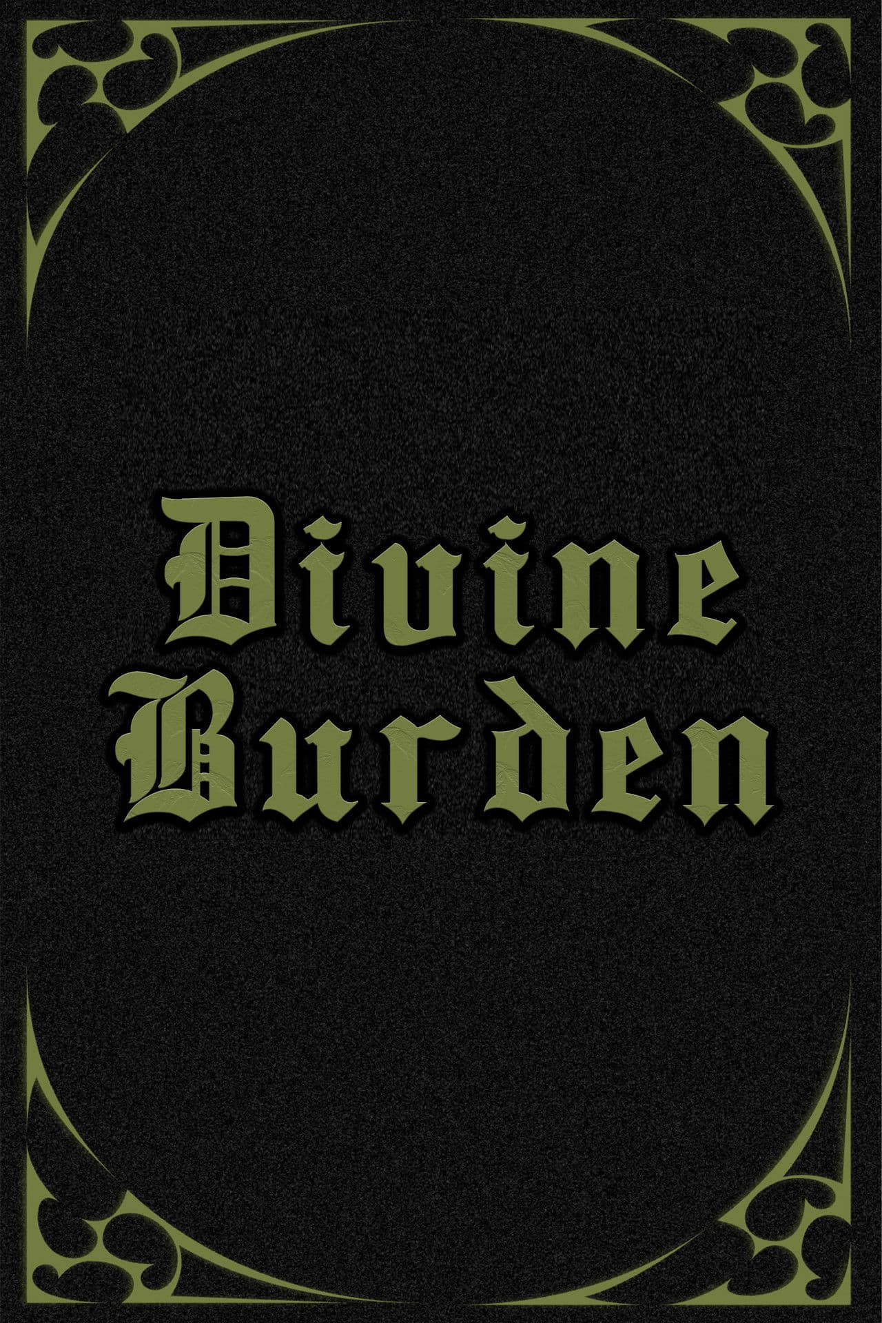 Divine Burden