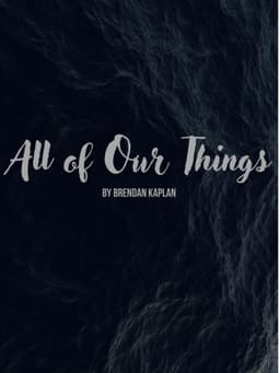All of Our Things