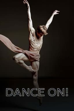 DanceOn - Zwischen Applaus und Abschied