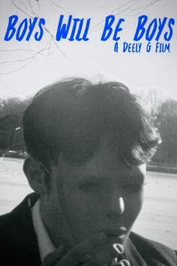 Boys Will Be Boys