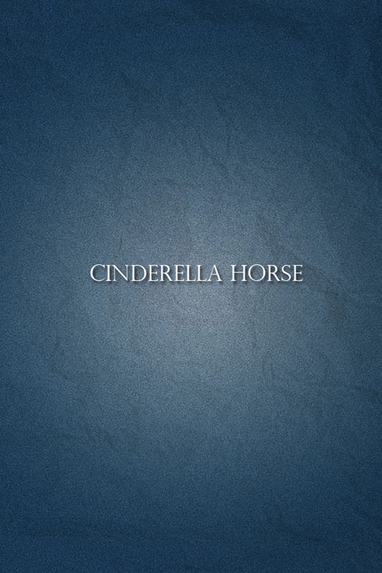 Cinderella Horse