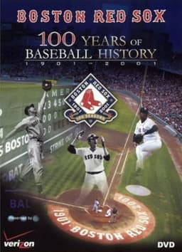 Boston Red Sox: 100 Years of Baseball History