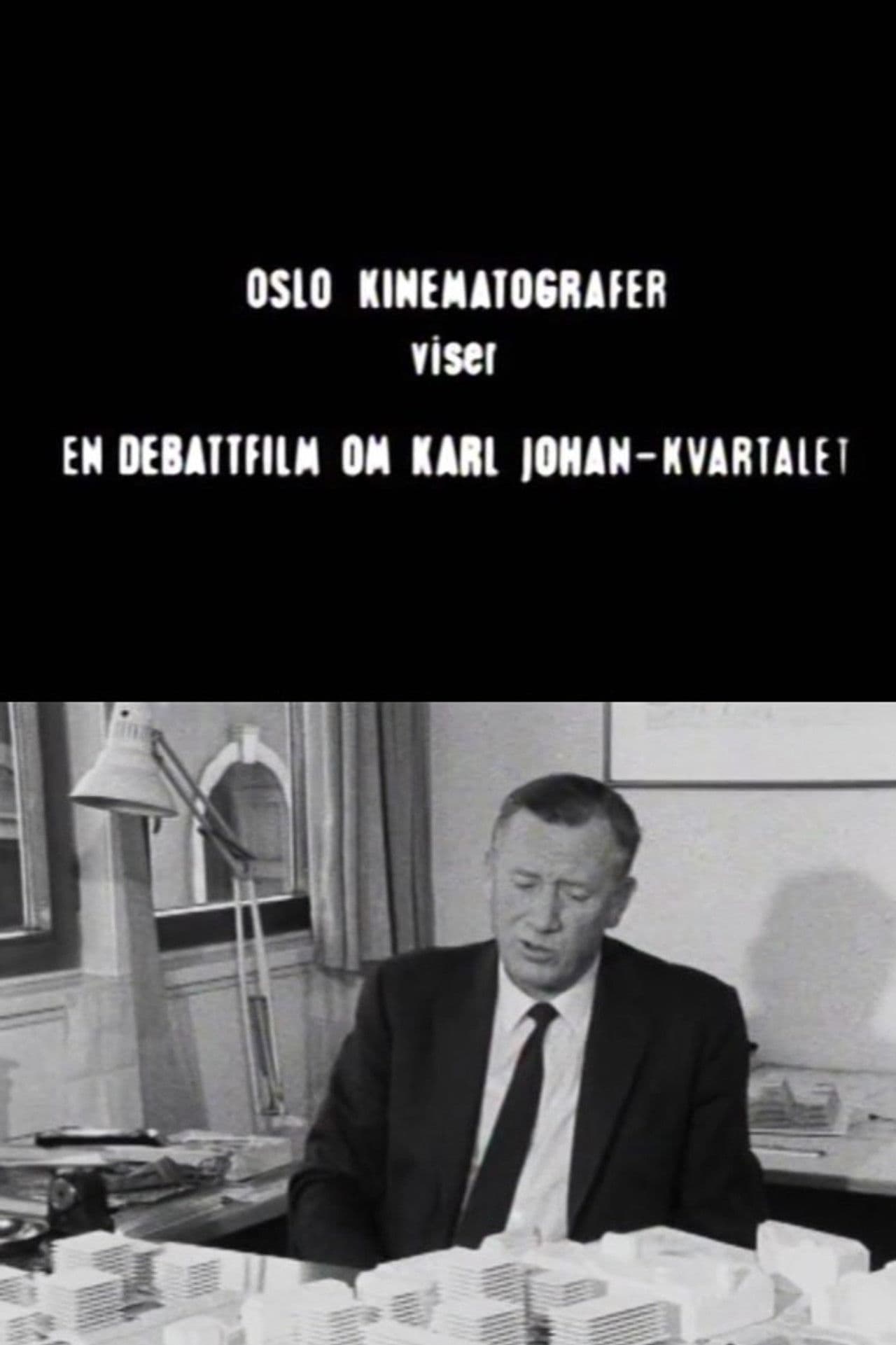 Oslofilm: En debattfilm om Karl Johan-kvartalet - del 1