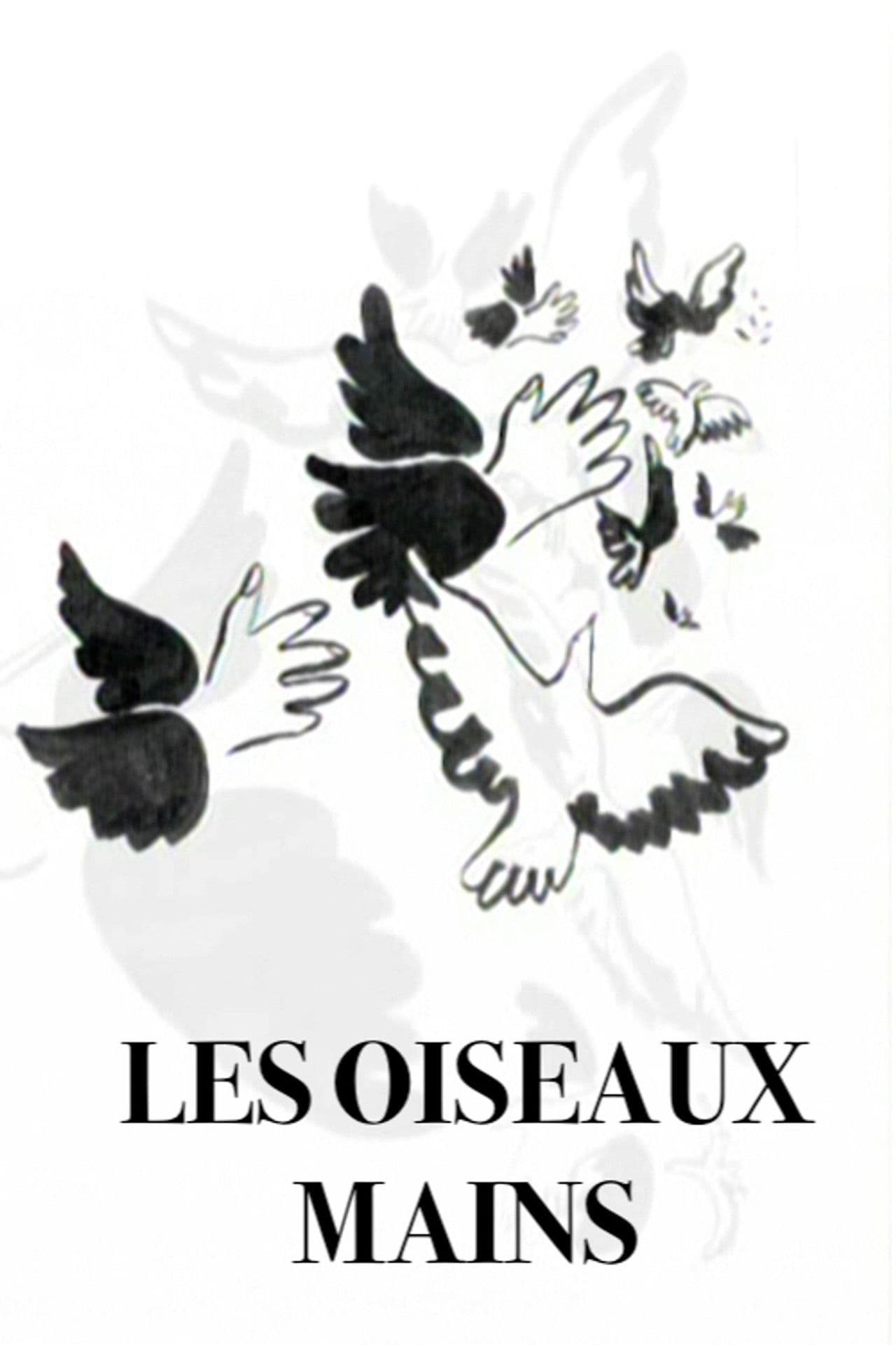 Les oiseaux mains