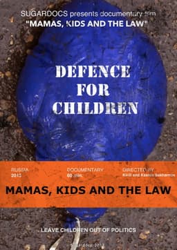 Mamas, kids and the law