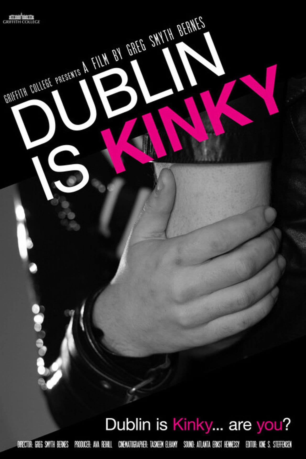 Dublin Is Kinky