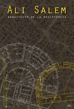 Ali Salem, architect of resistance