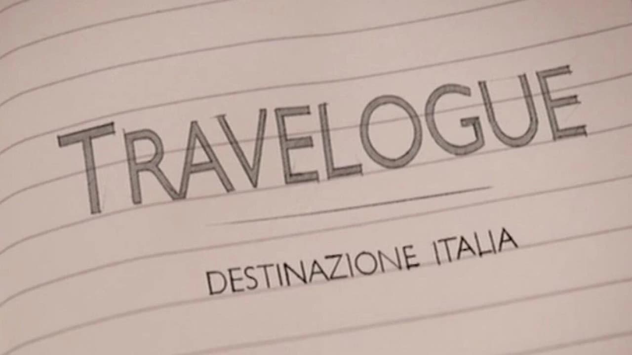 Travelogue: Destination Italy