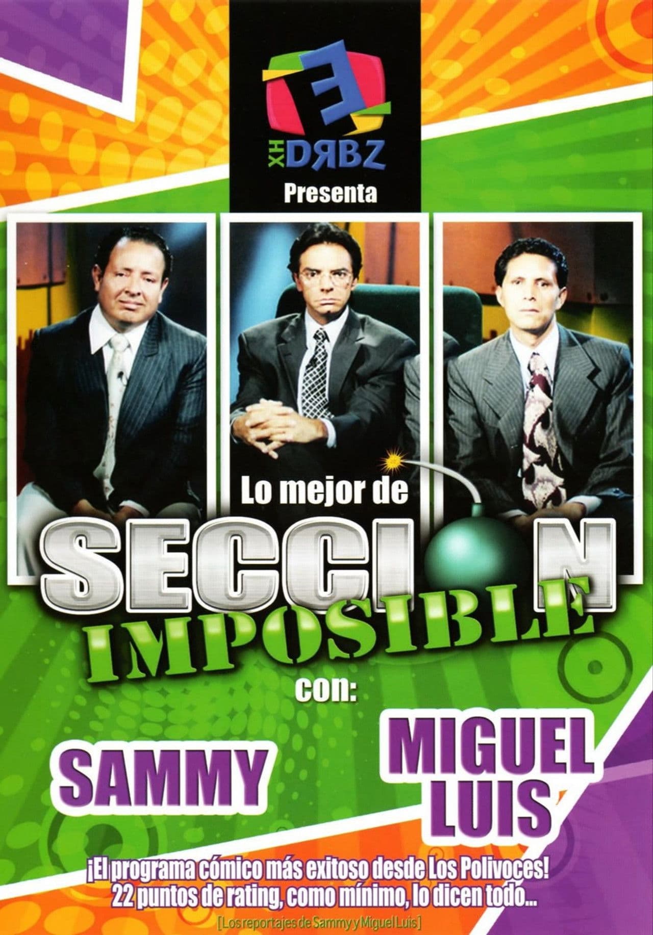 XHDRBZ: Lo Mejor de Sección Imposible