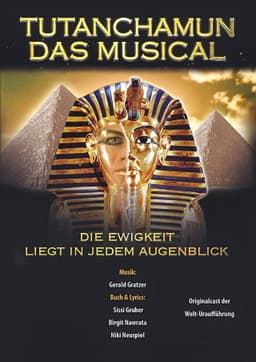 Tutanchamun -  Das Musical