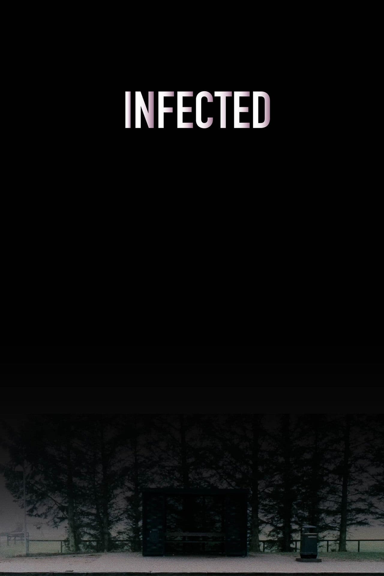 Infected