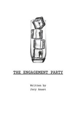 The Engagement Party