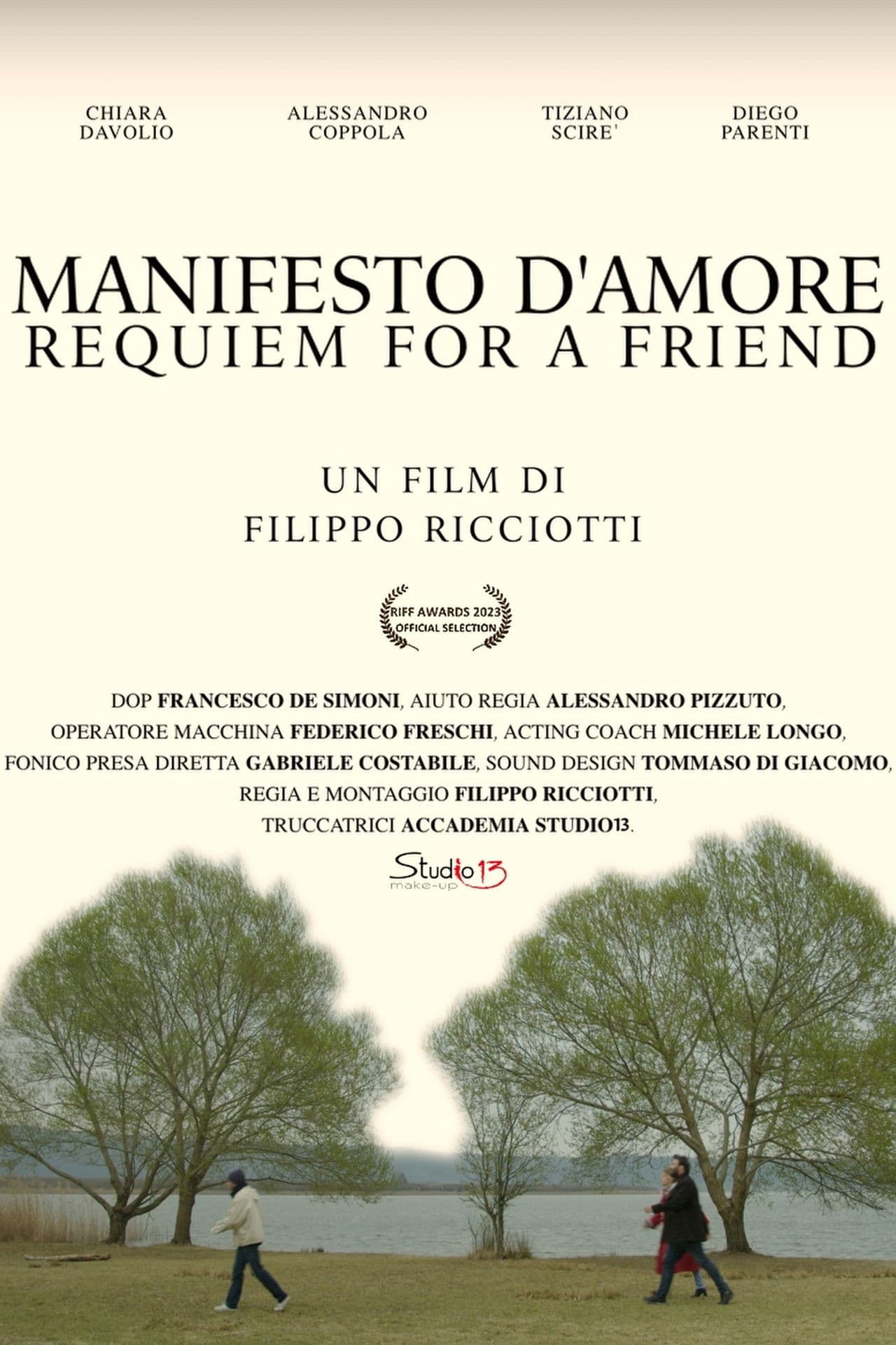 Manifesto d'Amore, Requiem for a Friend