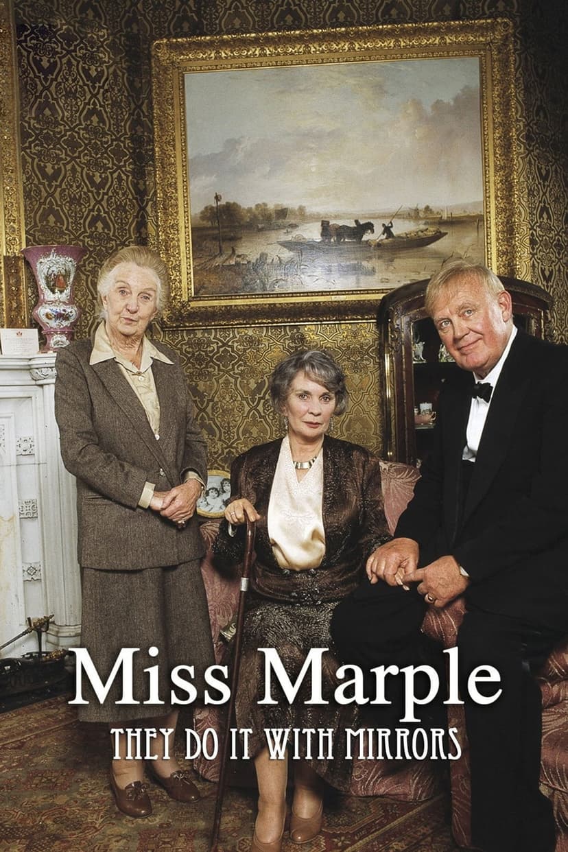 Miss Marple: They Do It with Mirrors
