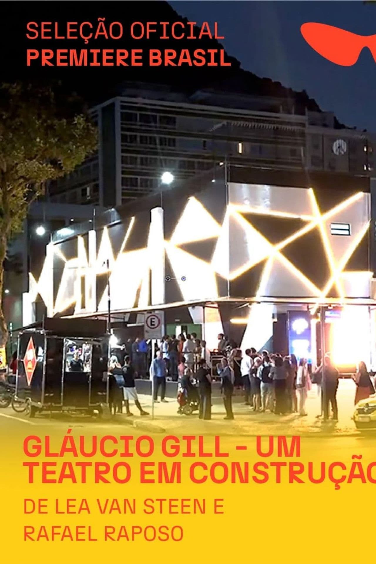Gláucio Gill - Um Teatro em Construção