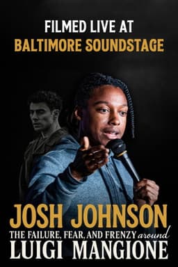 Josh Johnson: The Failure, Fear, And Frenzy Around Luigi Mangione