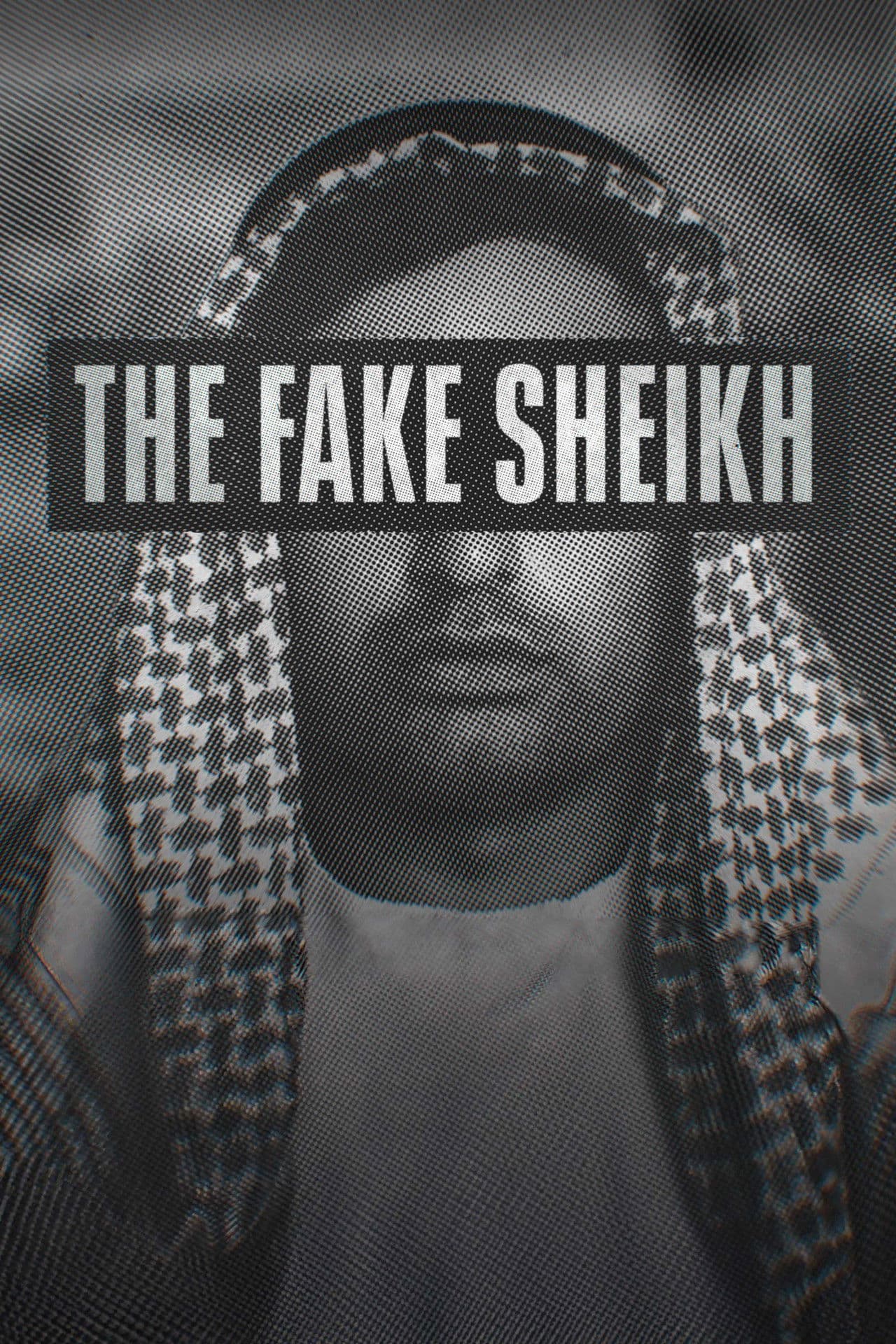 The Fake Sheikh