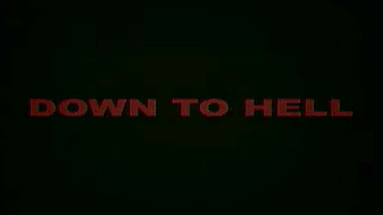 Down to Hell