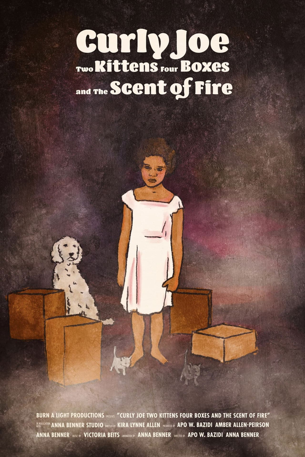 Curly Joe, Two Kittens, Four Boxes, and the Scent of Fire