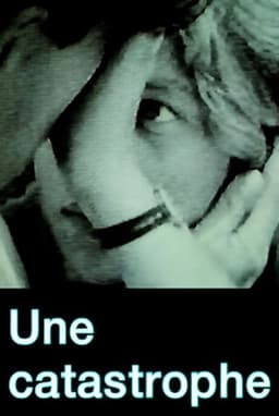 Une Catastrophe
