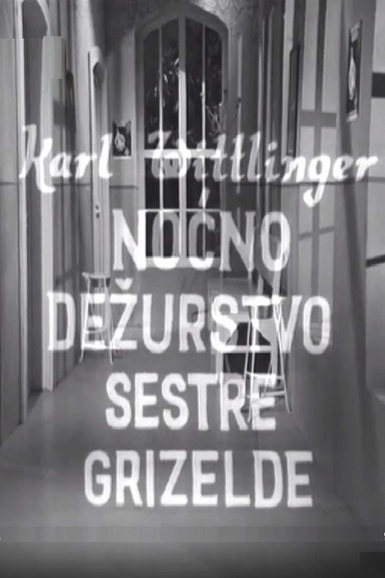 Nurse Griselda's Night Watch