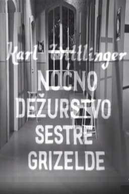 Nurse Griselda's Night Watch