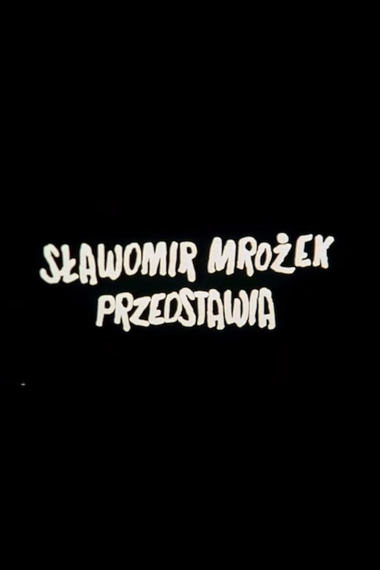 Slawomir Mrozek Presents