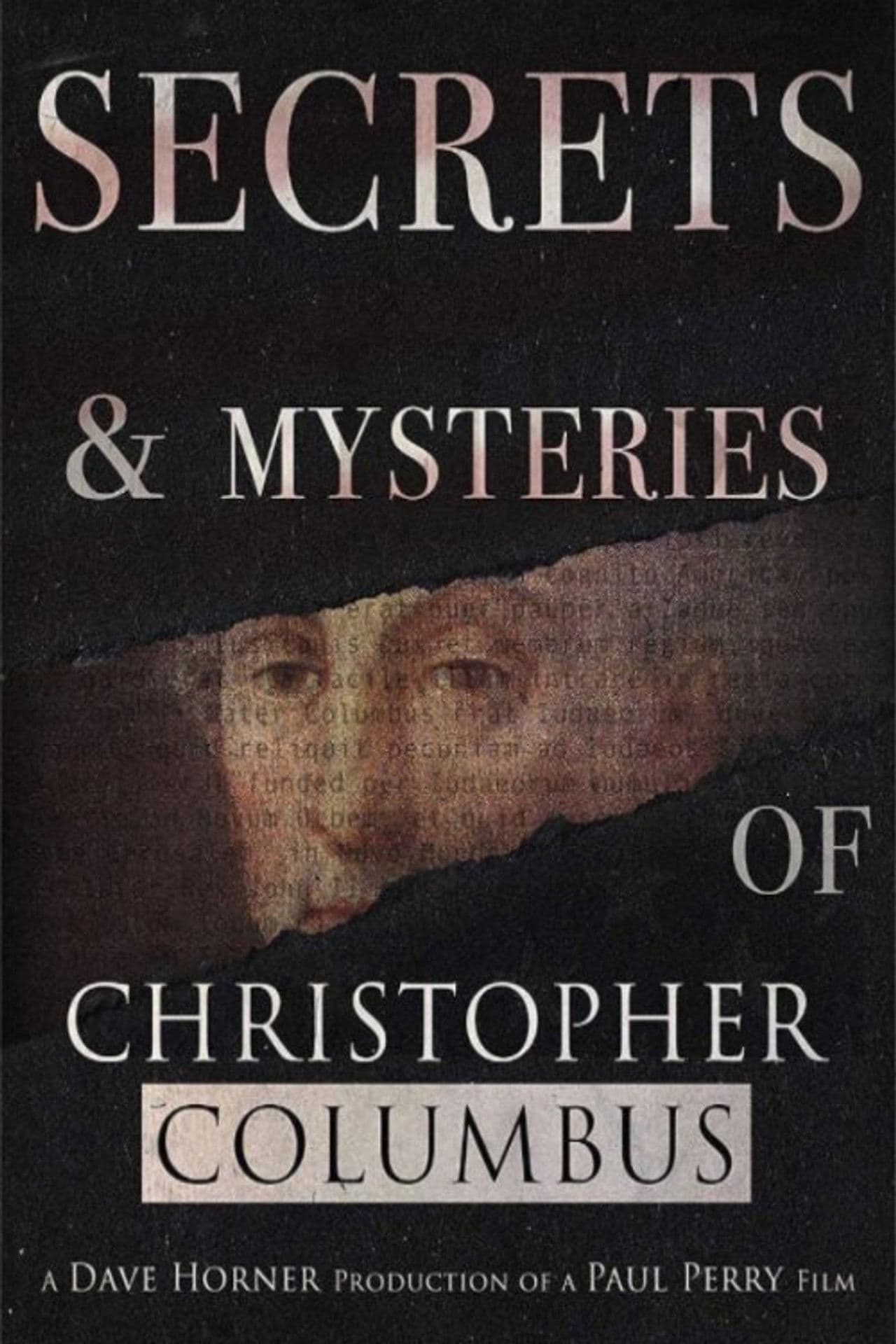 Secrets and Mysteries of Christopher Columbus