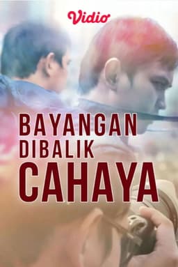 Bayangan Dibalik Cahaya