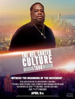 The Rel Carter Culture Tour