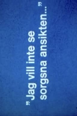 I Don't Want To See Sorrowful Faces