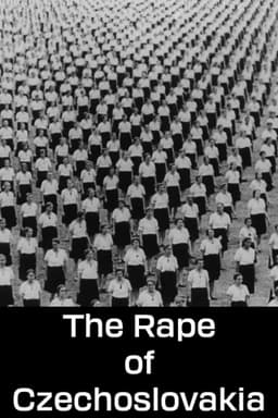 The Rape of Czechoslovakia