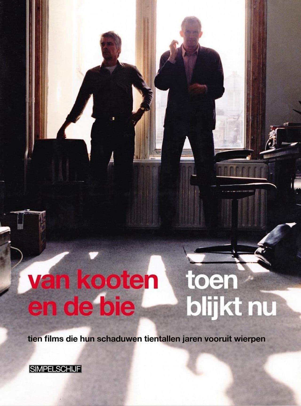 Van Kooten en De Bie - Toen Blijkt Nu