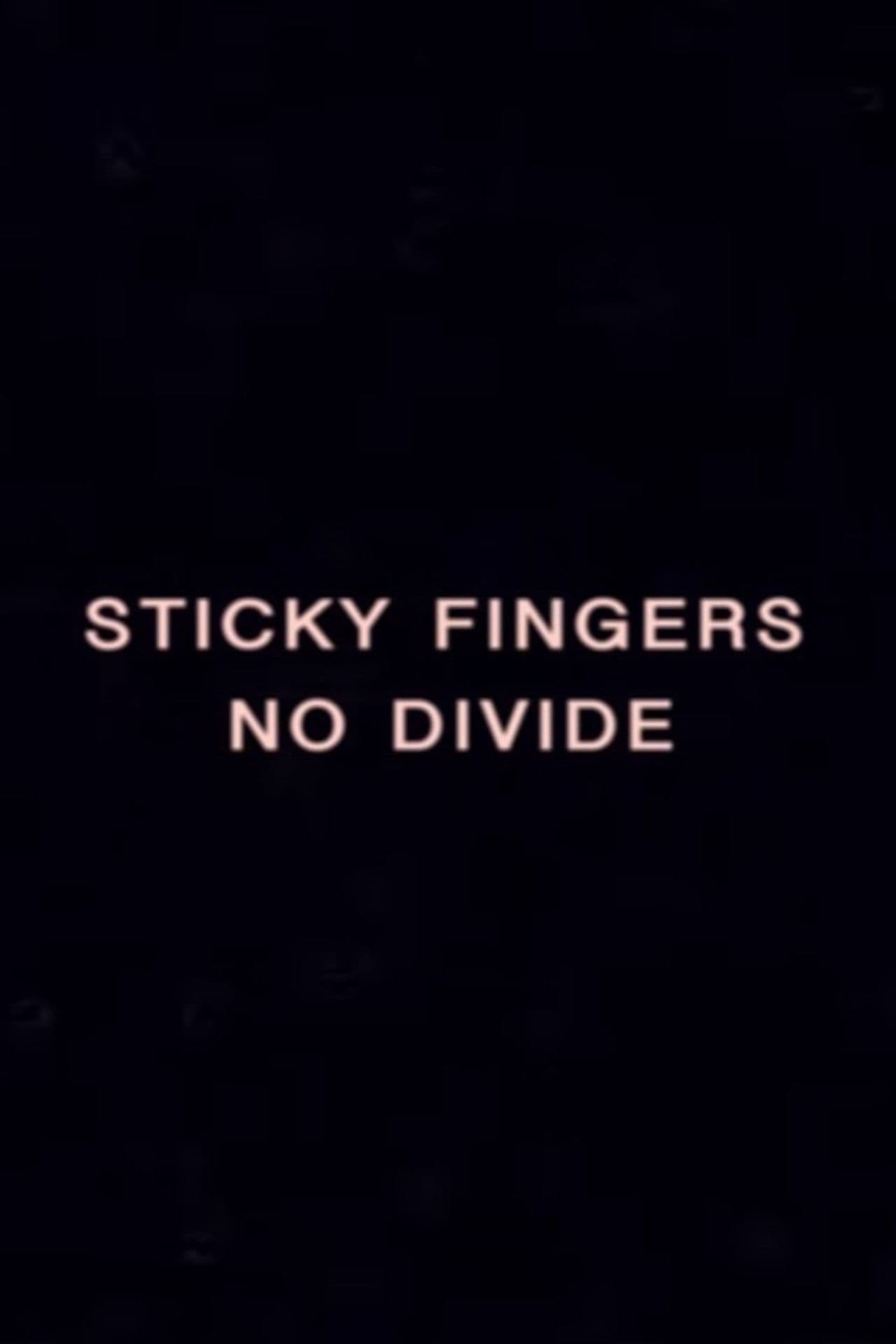 NO DIVIDE - A Sticky Film by Rhys Day