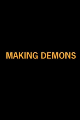 Making Demons