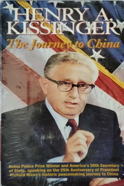 HENRY A. KISSINGER: The Journey to China