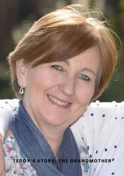 Teddy's Story: The Grandmother
