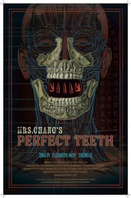 Mrs. Chang’s Perfect Teeth