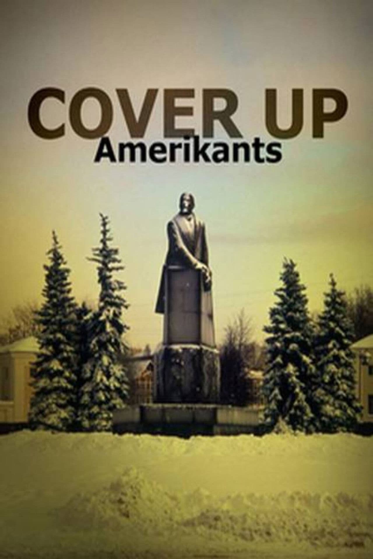 Cover Up Amerikants