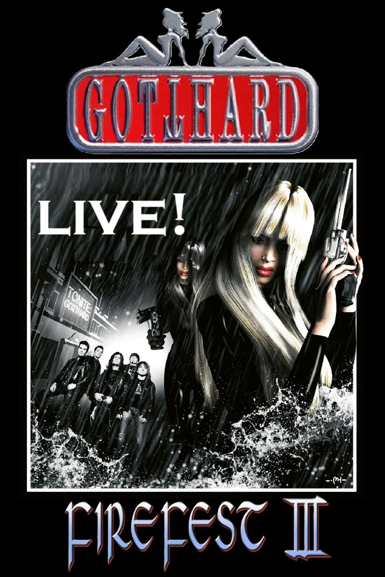 Gotthard: Live at Firefest III