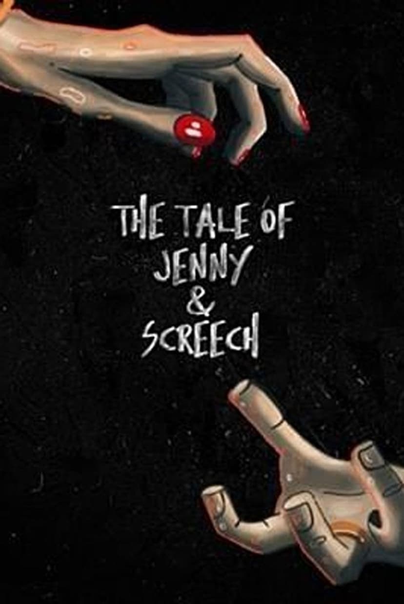 The Tale of Jenny & Screech