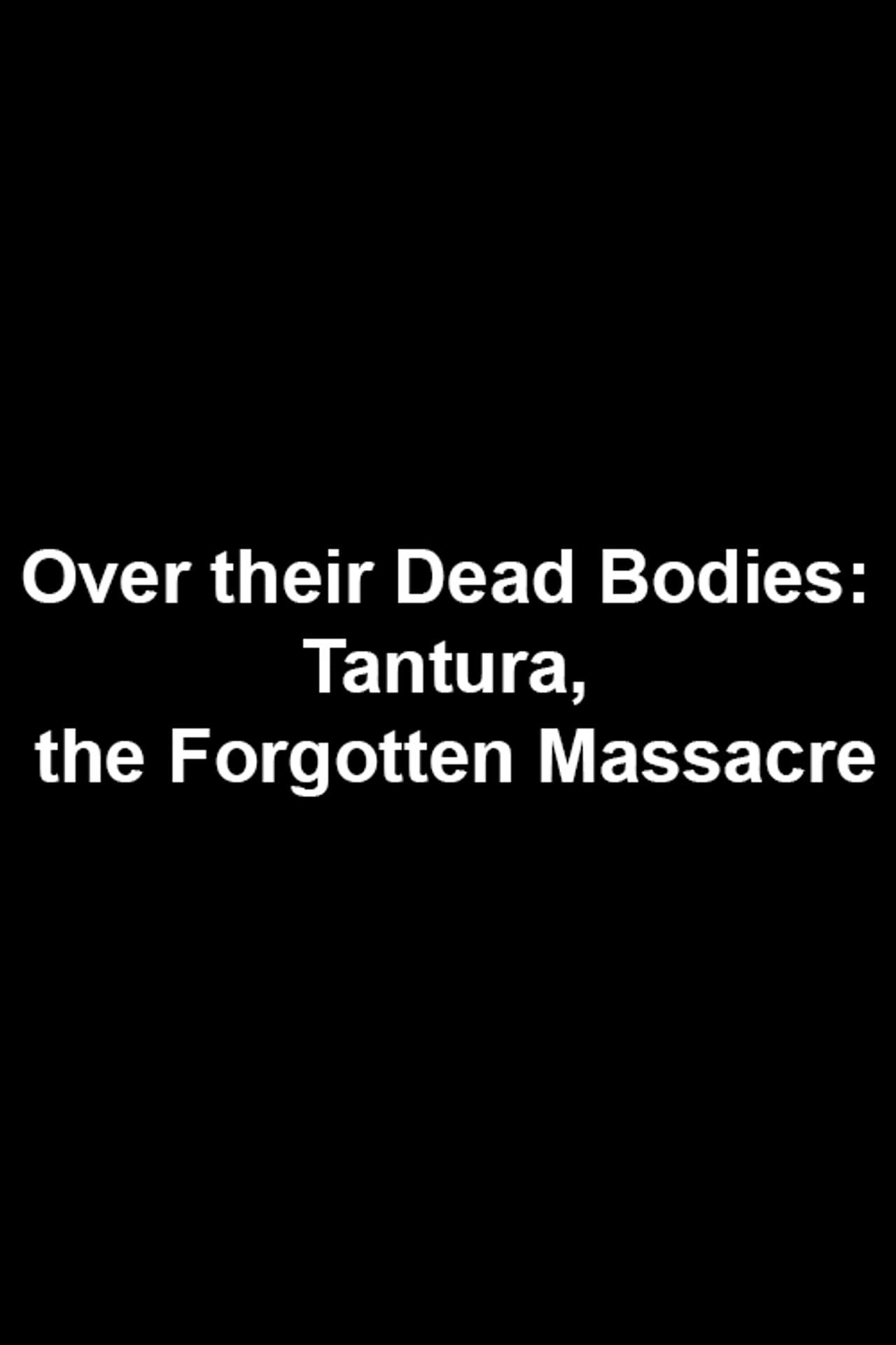 Over Their Dead Bodies: Tantura, the Forgotten Massacre