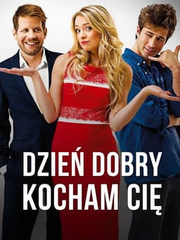 Dzień dobry, kocham cię!