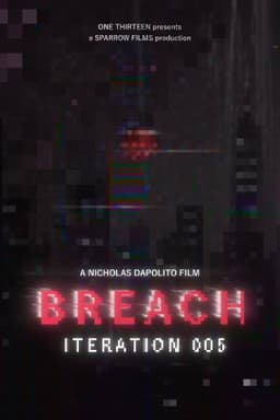 BREACH: ITERATION 005