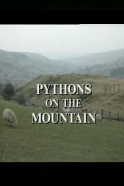 Pythons on the Mountain