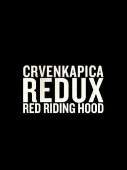 Red Riding Hood Redux